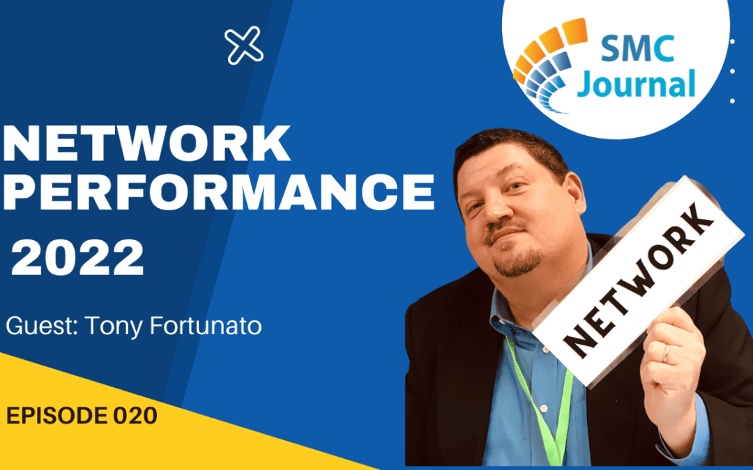 Episode 020: Top Network Performance Issues For 2022