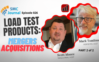 Episode 026: Load Testing Vendor Acquisitions 2020 – 2022 (part 2)