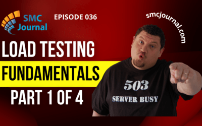 Episode 036: Load Testing Fundamentals (Part 1 of 4)