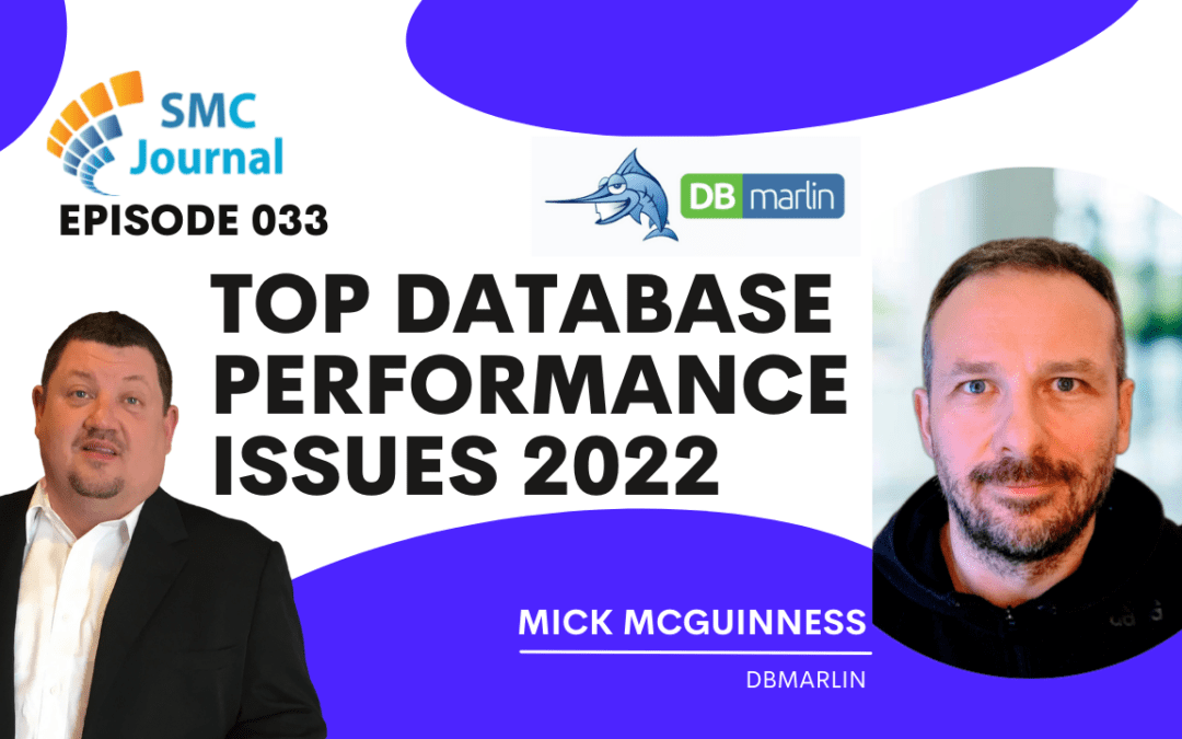 Episode 033: Top Database Performance Issues 2022