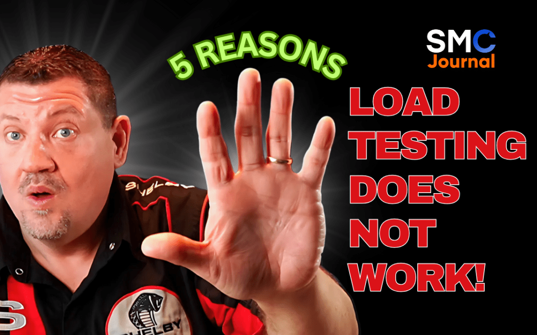 5 Reasons Load Testing Doesn’t Work (My Free Advice)