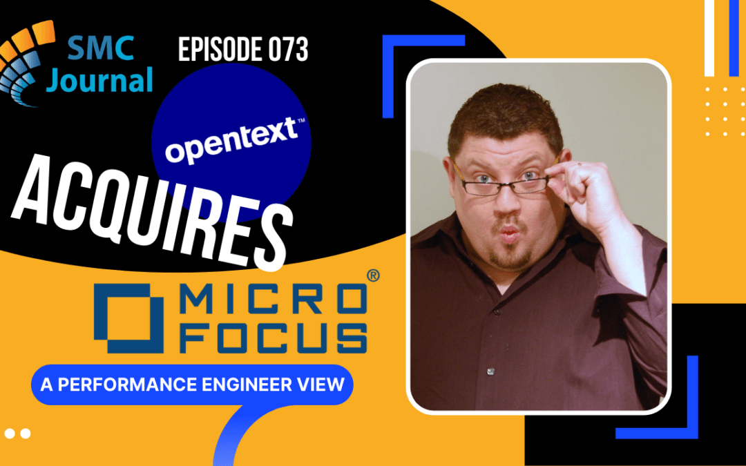Episode 073: OpenText Buys Micro Focus!