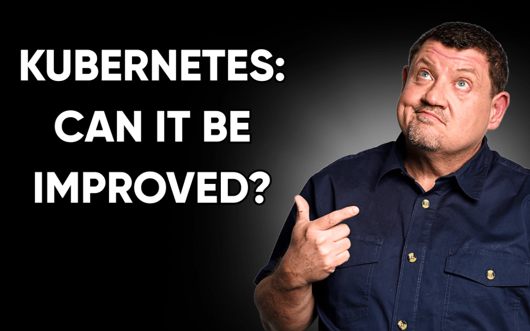I Asked AI How To Improve Kubernetes